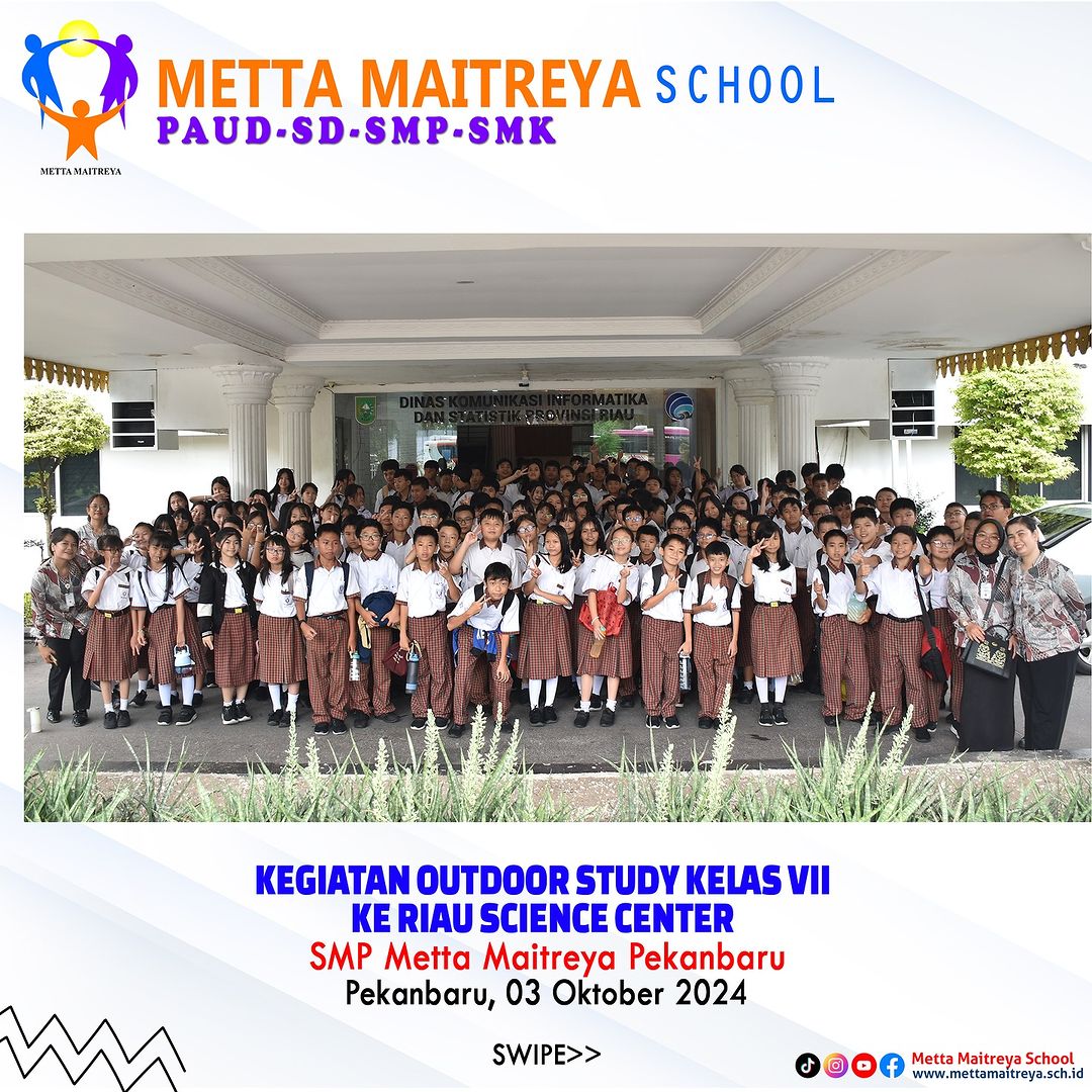 Outdoor Study Kelas VII Ke Riau Science Center | SMP Metta Maitreya